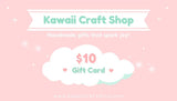 Kawaii Craft Shop Gift Card